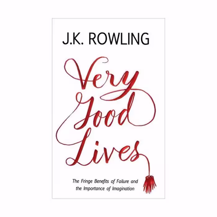 کتاب Very Good Lives اثر J. K. Rowling
