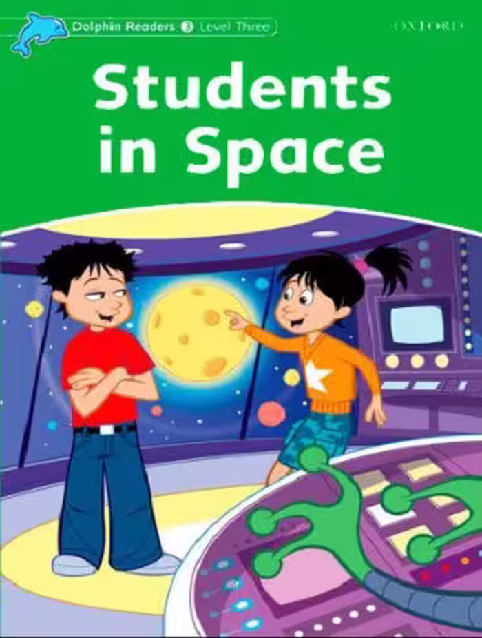 (Dolphin Readers 3:Students in Space(STORY WB CD
