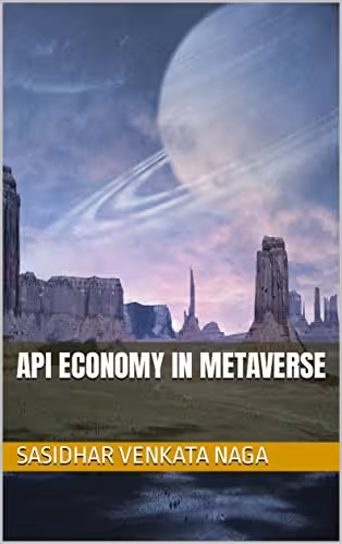 خرید و دانلود نسخه کامل کتاب API Economy in Metaverse Kindle Edition -   PDF