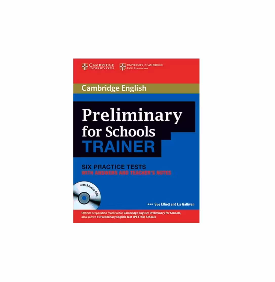 کتاب Cambridge English Preliminary for Schools Trainer پریلیمینری فور اسکولز ترینر