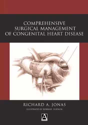 خرید و دانلود نسخه کامل کتاب Comprehensive Surgical Management of Congenital Heart Disease