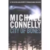 کتاب City of Bones اثر Michael Connelly انتشارات Little, Brown