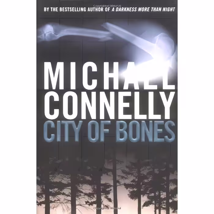 کتاب City of Bones اثر Michael Connelly انتشارات Little, Brown