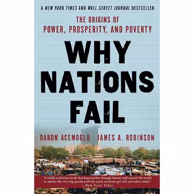 کتاب Why Nations Fail اثر Daron Acemoglu and James A. Robinson انتشارات Currency
