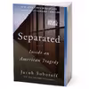 کتاب Separated اثر Jacob Soboroff انتشارات HarperCollins Publishers Inc