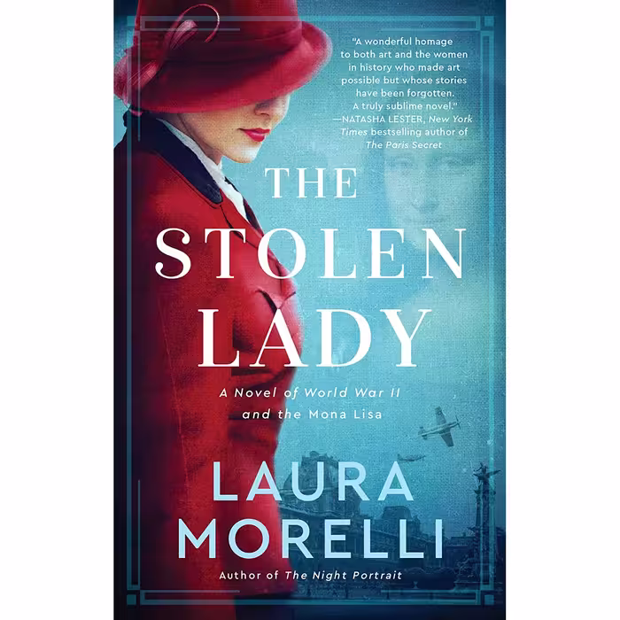 کتاب The Stolen Lady: A Novel of World War II and the Mona Lisa اثر Laura Morelli انتشارات William Morrow Paperbacks