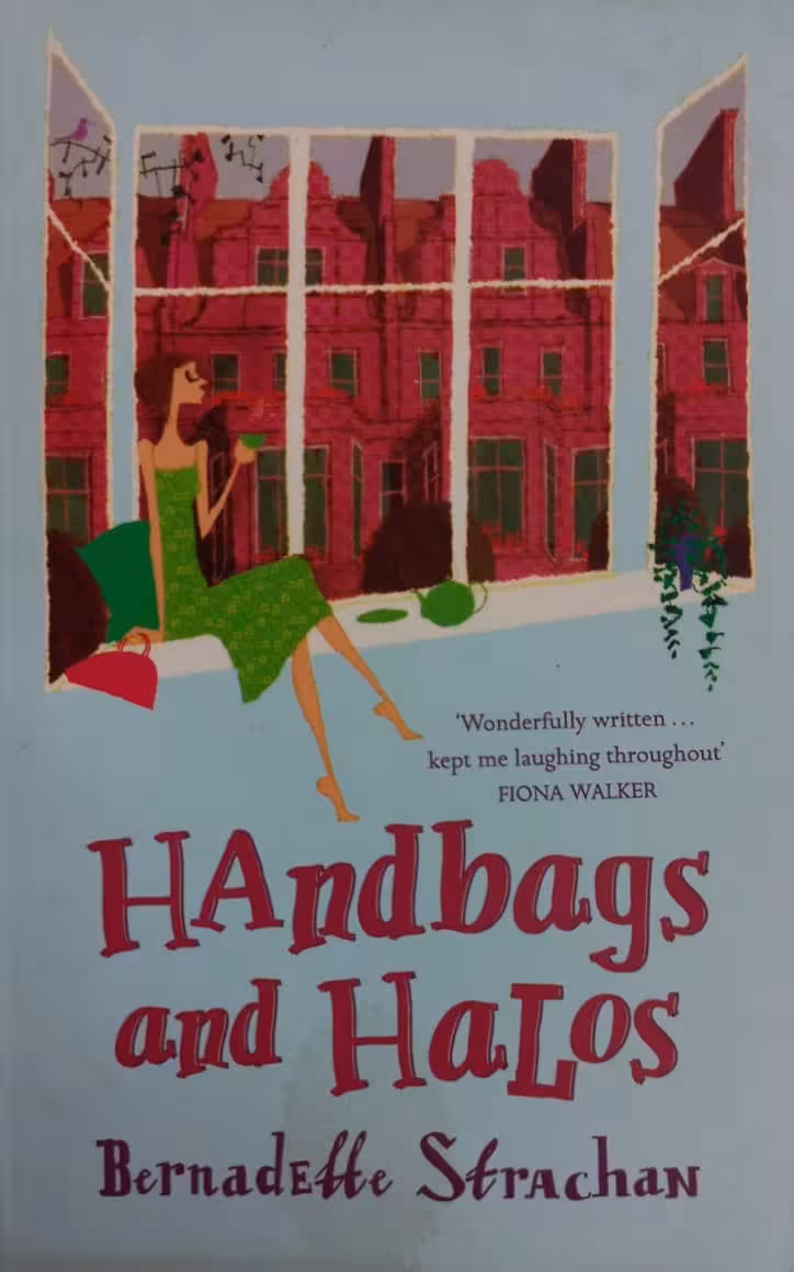 Handbags and Halos | Bernadette Strachan