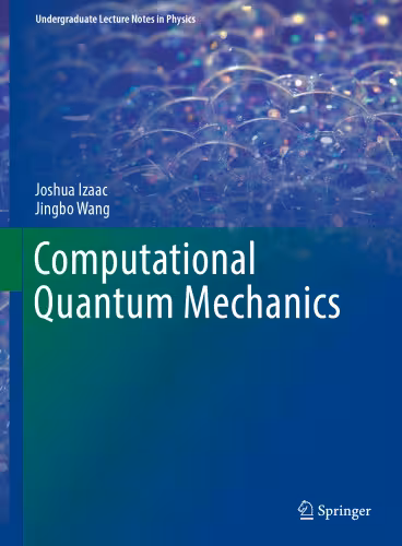 خرید و دانلود نسخه کامل کتاب Computational Quantum Mechanics