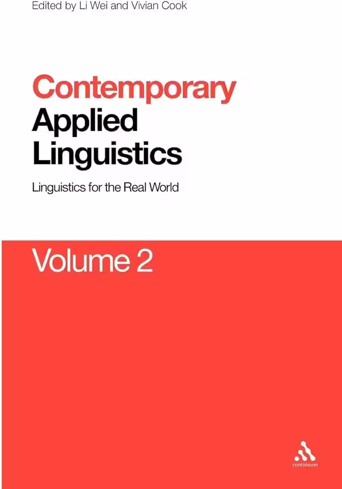 کتاب Contemporary Applied Linguistics Volume 2 Volume Two Linguistics for the Real World