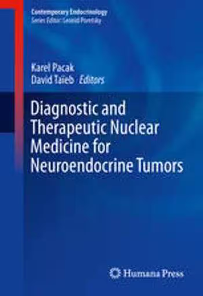 [PDF] دانلود کتاب Diagnostic And Therapeutic Nuclear Medicine For Neuroendocrine Tumors, 2017