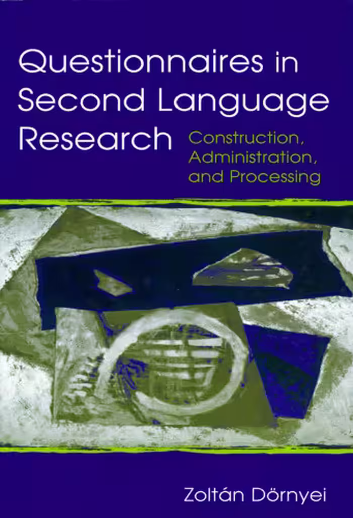 خرید و دانلود نسخه کامل کتاب Questionnaires in Second Language Research: Construction, Administration, and Processing (Second Language Acquisition Research Series)