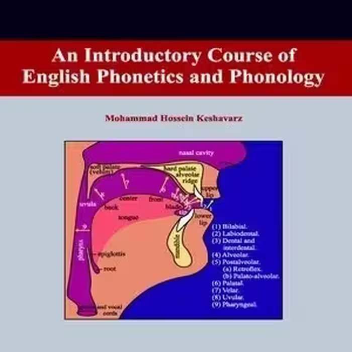 کتاب An Introductory Course of English Phonetics and Phonology