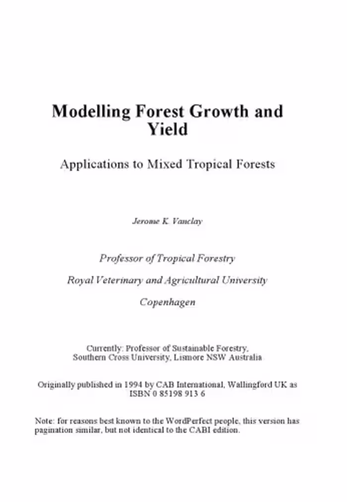 خرید و دانلود نسخه کامل کتاب Modelling Forest Growth and Yield: Applications to Mixed Tropical Forests