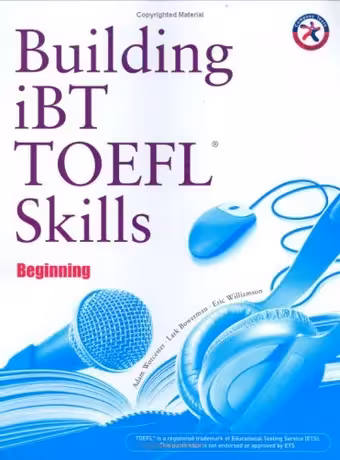 Building iBT TOEFL Skills beginning
