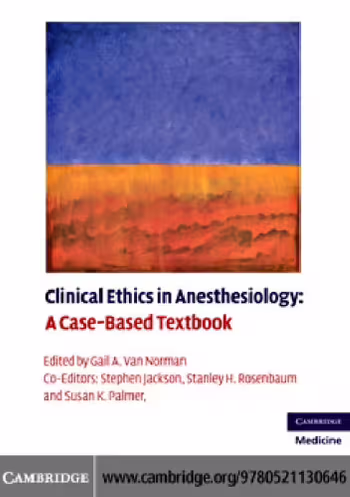 خرید و دانلود نسخه کامل کتاب Clinical Ethics in Anesthesiology: A Case-Based Textbook