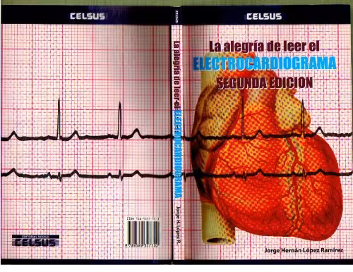 خرید و دانلود نسخه کامل کتاب La alegria de leer el electrocardiograma 2da Ed.