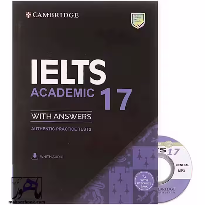 Cambridge Practice Tests for IELTS 17 | کمبریج پرکتیس تستز فور آیلتس 17