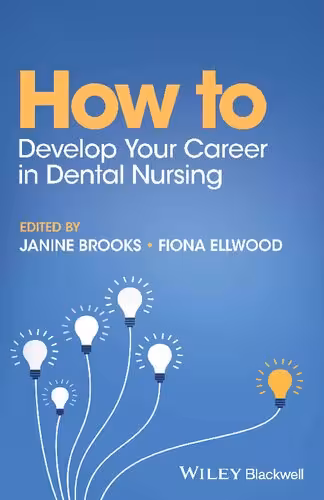 خرید و دانلود نسخه کامل کتاب How to Develop Your Career in Dental Nursing