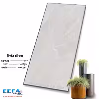 سرامیک لیویا سیلور 120*60 ایفا سرام