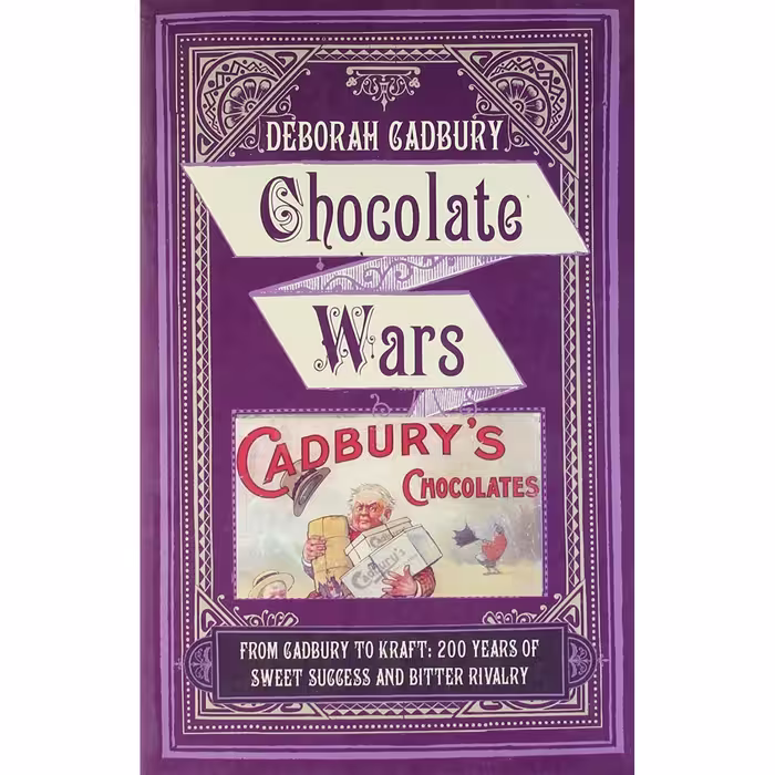 کتاب Chocolate Wars اثر Deborah Cadbury انتشارات HarperCollins UK