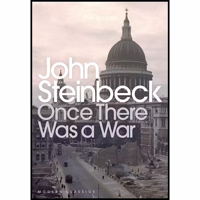 کتاب Once There Was a War اثر John Steinbeck انتشارات Gardners Books