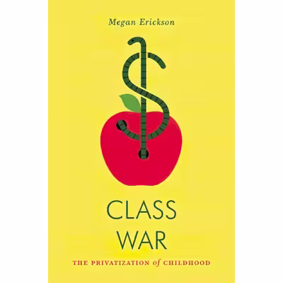 کتاب Class War اثر Megan Erickson انتشارات Verso Books