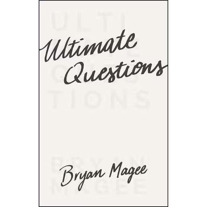 کتاب Ultimate Questions اثر Bryan Magee انتشارات Princeton University Press