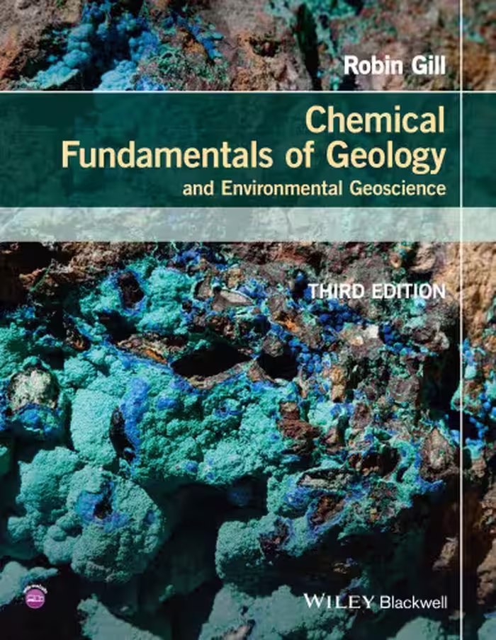 خرید و دانلود نسخه کامل کتاب Chemical Fundamentals of Geology and Environmental Geoscience (Wiley Desktop Editions)