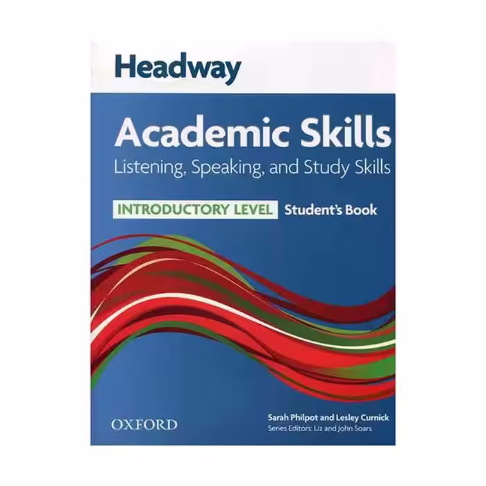 Headway Academic Skills Introductory Listening Speaking and Study Skills هدوی آکادمیک اسکیلز اینتروداکتری لیسنینگ اند اسپیکینگ