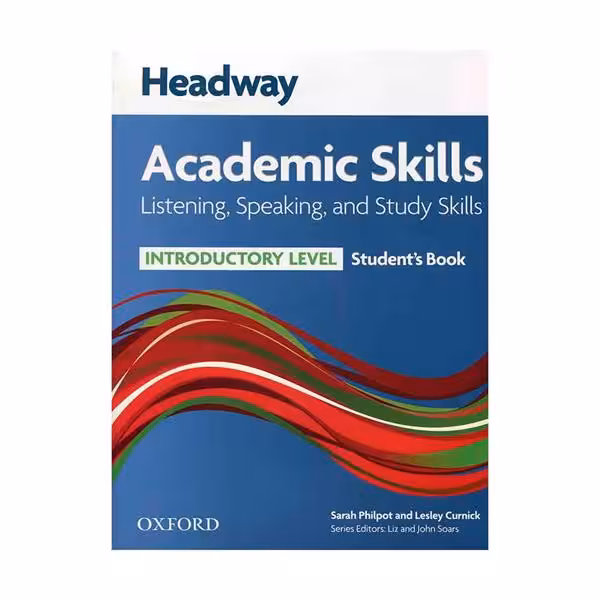 Headway Academic Skills Introductory Listening Speaking and Study Skills هدوی آکادمیک اسکیلز اینتروداکتری لیسنینگ اند اسپیکینگ