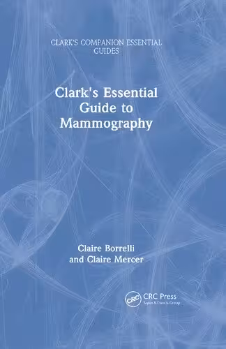 خرید و دانلود نسخه کامل کتاب Clark's Essential Guide to Mammography