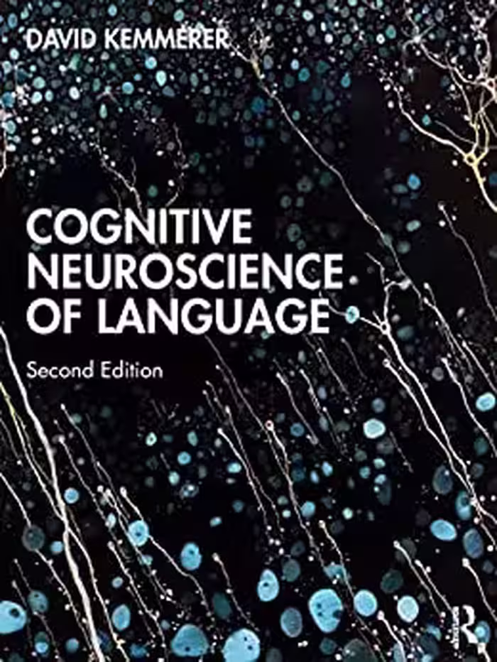 خرید و دانلود نسخه کامل کتاب Cognitive Neuroscience of Language[2022] - Original PDF
