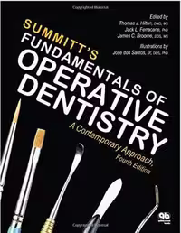 [PDF] دانلود کتاب Summitt’S Fundamentals Of Operative Dentistry - A Contemporary Approach, 4th ed, 2013