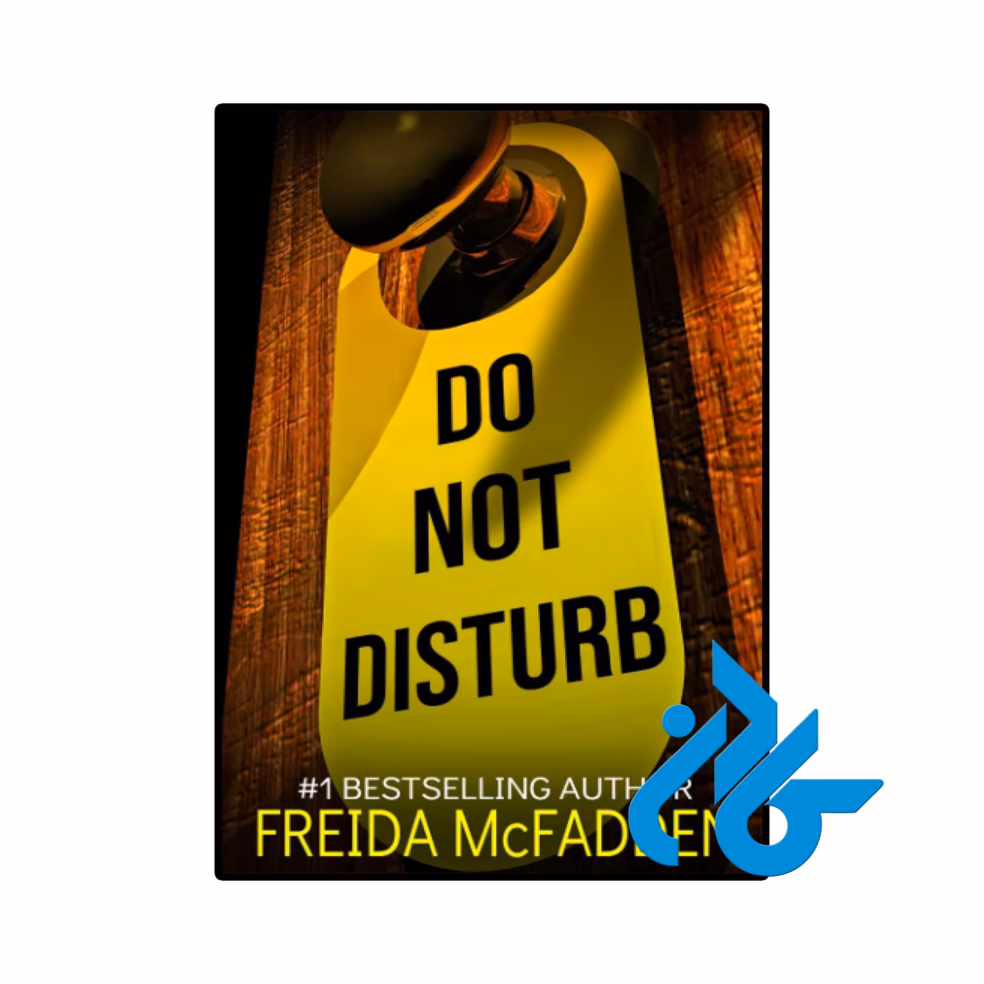 کتاب Do Not Disturb (رمان مزاحم نشوید)