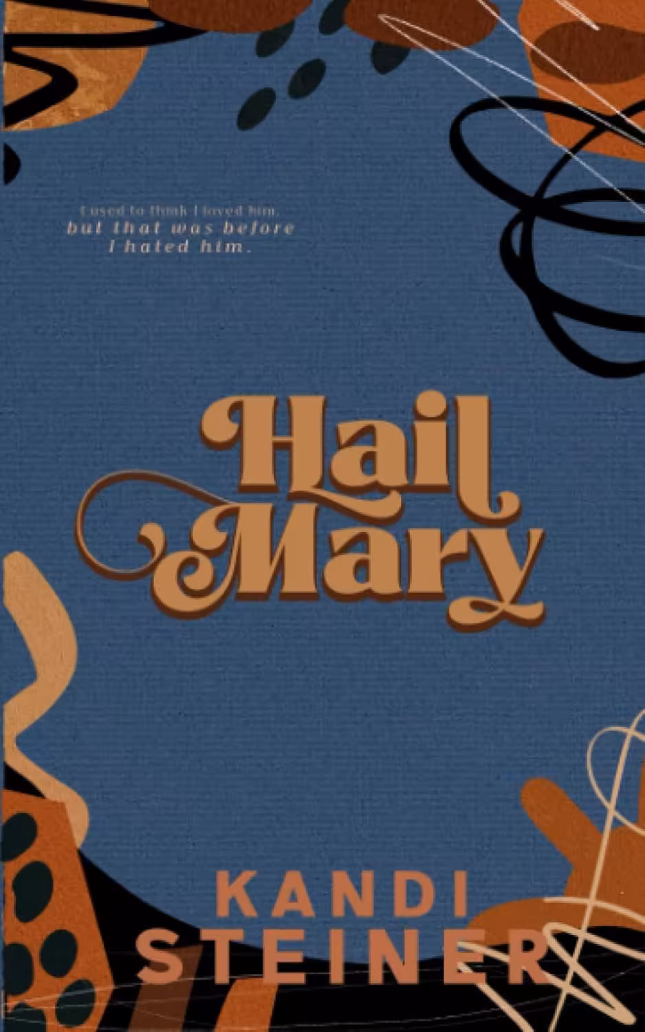 Hail Mary (Red Zone Rivals Book 4) (متن کامل)