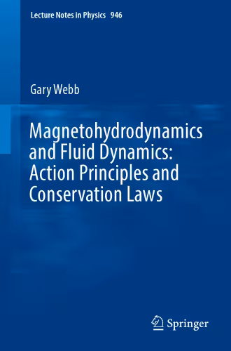 خرید و دانلود نسخه کامل کتاب Magnetohydrodynamics and fluid dynamics: action principles and conservation laws