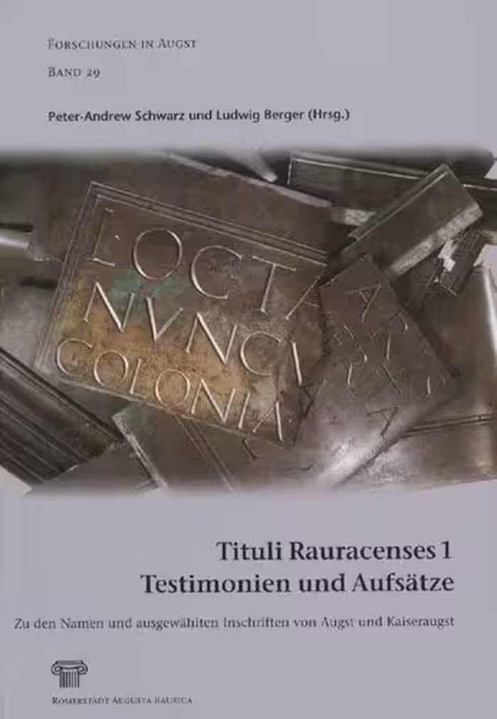 خرید و دانلود نسخه کامل کتاب Tituli Rauracenses 1: Testimonien und Aufsätze. Zu den Namen und ausgewählten Inschriften von Augst und Kaiseraugst