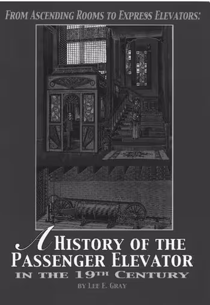 خرید و دانلود نسخه کامل کتاب From Ascending Rooms to Express Elevators: A History of the Passenger Elevator in the 19th Century