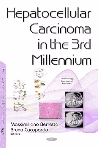 خرید و دانلود نسخه کامل کتاب HEPATOCELLULAR CARCINOMA IN THE 3RD MILLENNIUM