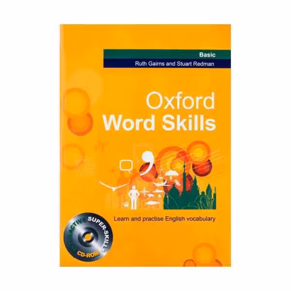 کتاب زبان Oxford Word skills Basic اثر Ruth Gairns and Stuart Redman نشر ابداع
