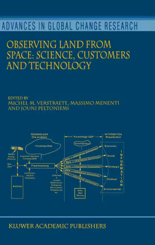خرید و دانلود نسخه کامل کتاب Observing Land from Space: Science, Customers and Technology (Advances In Global Change Research Volume 4) (Advances in Global Change Research)