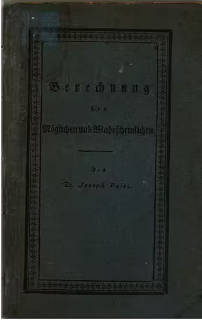 خرید و دانلود نسخه کامل کتاب Berechnung des Möglichen und Wahrscheinlichen oder Abhandlung über das Verbünden und Versetzen der Größen ; ein Supplement zu arithmetischen Lehrbüchern