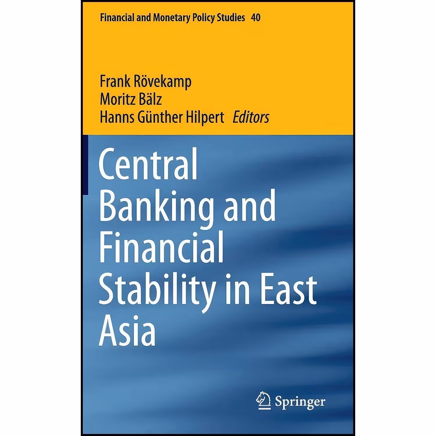 کتاب زبان اصلی Central Banking and Financial Stability in East Asia