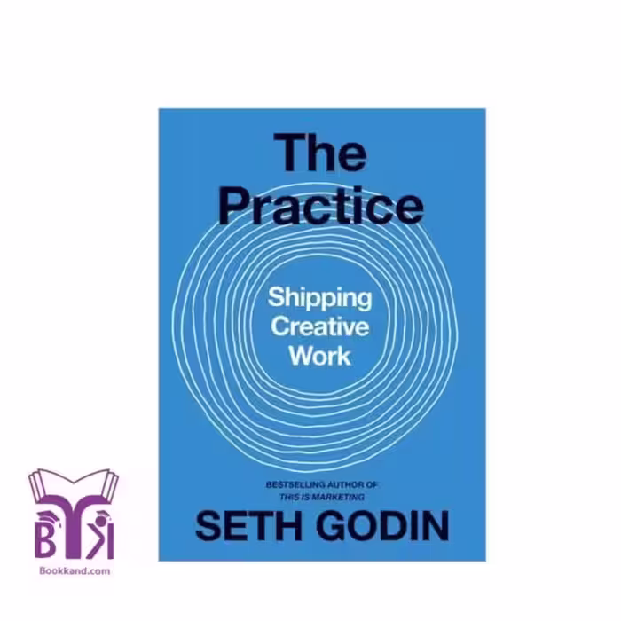 کتاب The Practice-Shipping Creative Work