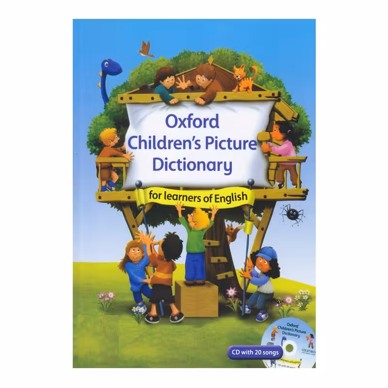 کتاب Oxford Childrens Picture Dictionary اثر جمعی از نویسندگان انتشارات Oxford