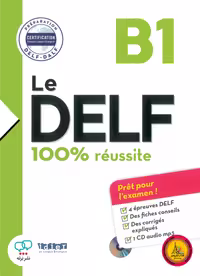 کتاب آزمون فرانسوی ل دلف Le DELF 100% reussite B1