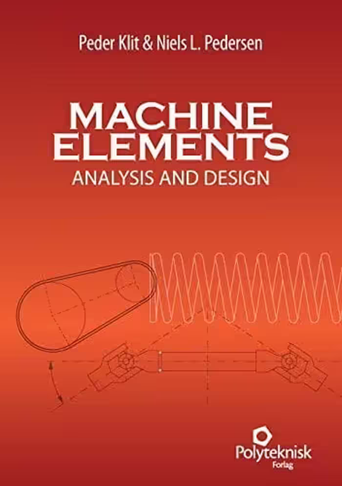 󾕇 دانلود کتاب Machine Elements - Analysis And Design, 2nd ed, 2009 - دانلود کتاب های دانشگاهی