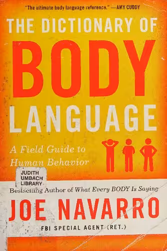 خرید و دانلود نسخه کامل کتاب The Dictionary of Body Language: A Field Guide to Human Behavior