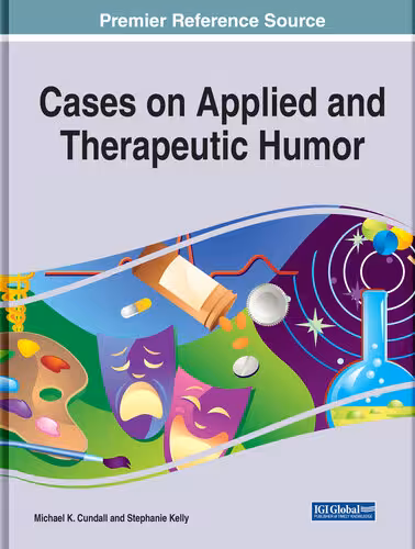 خرید و دانلود نسخه کامل کتاب Cases on Applied and Therapeutic Humor