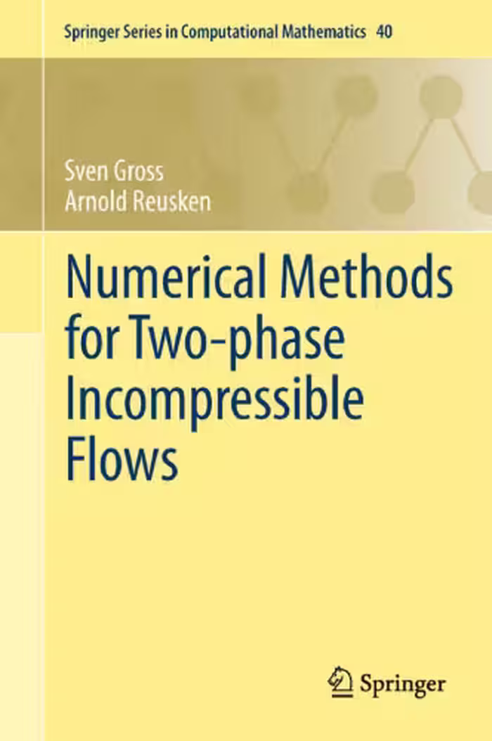 خرید و دانلود نسخه کامل کتاب Numerical Methods for Two-phase Incompressible Flows